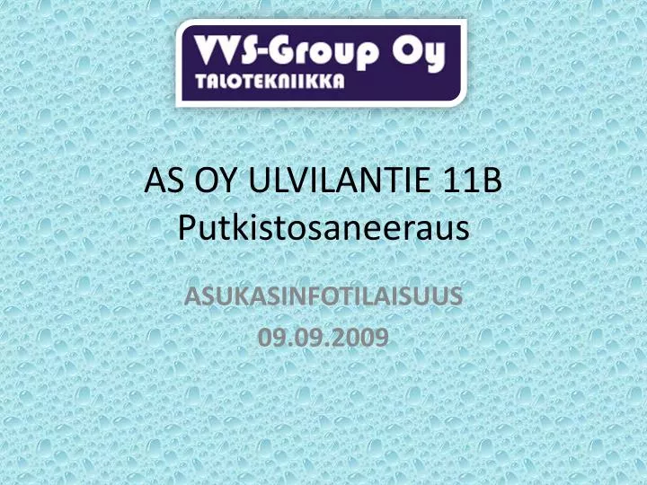 as oy ulvilantie 11b putkistosaneeraus