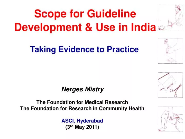 scope for guideline development use in india