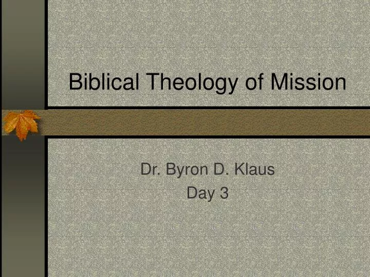 biblical theology of mission