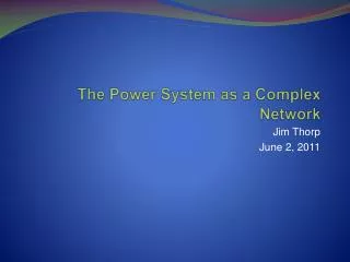 The Power System as a Complex Network
