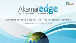 Commerce Technical Session: Real-Time Assessment Workshop