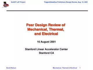 Peer Design Review of Mechanical, Thermal, and Electrical