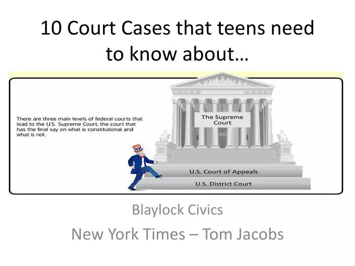 10 court cases that teens need to know about