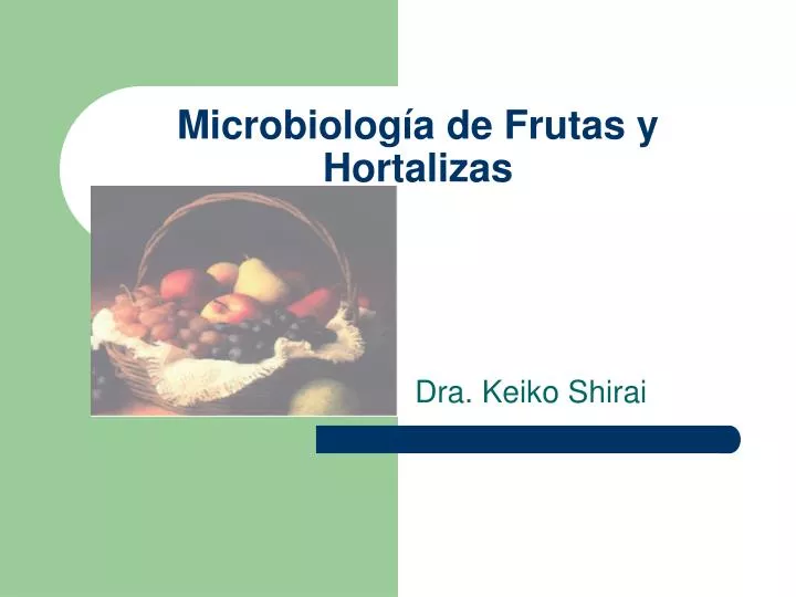 microbiolog a de frutas y hortalizas