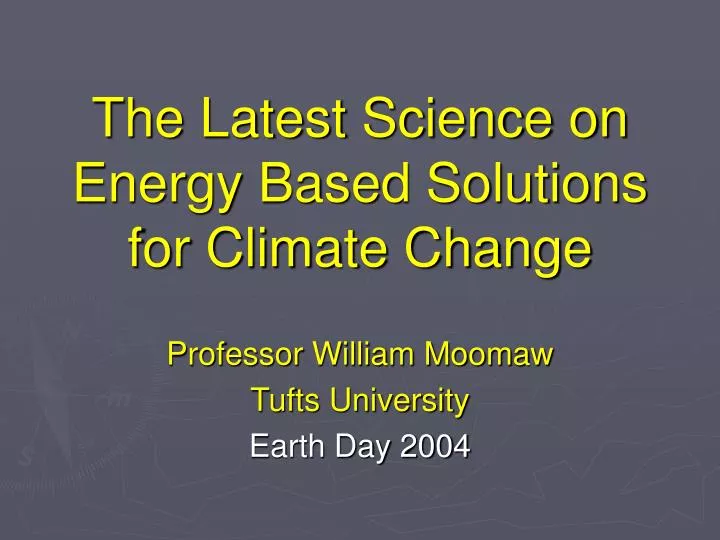 the latest science on energy based solutions for climate change