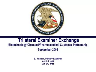 Trilateral Examiner Exchange Munich, 2008