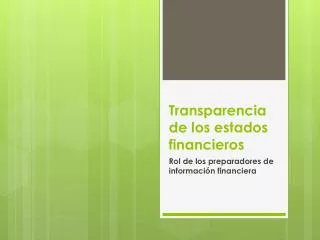 Transparencia de los estados financieros