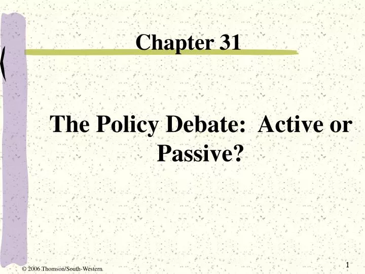 the policy debate active or passive