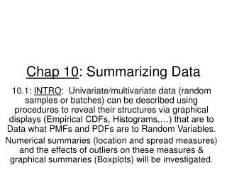 Chap 10 : Summarizing Data