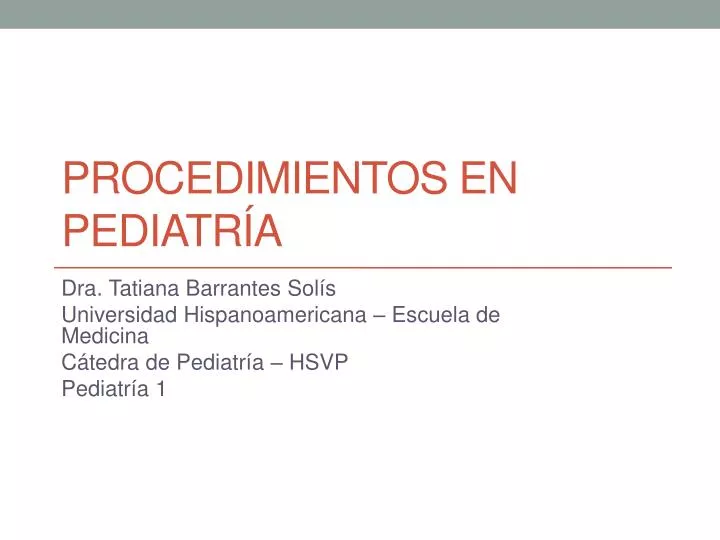 procedimientos en pediatr a