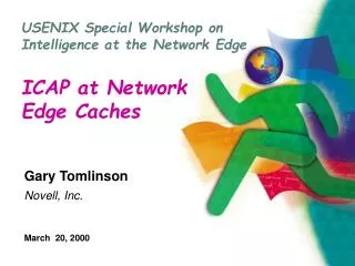 ICAP at Network Edge Caches