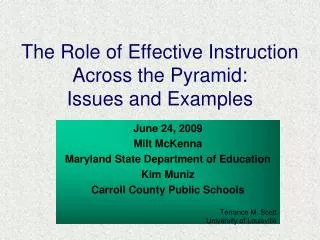 The Role of Effective Instruction Across the Pyramid: Issues and Examples