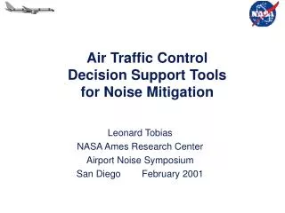 Air Traffic Control Decision Support Tools for Noise Mitigation