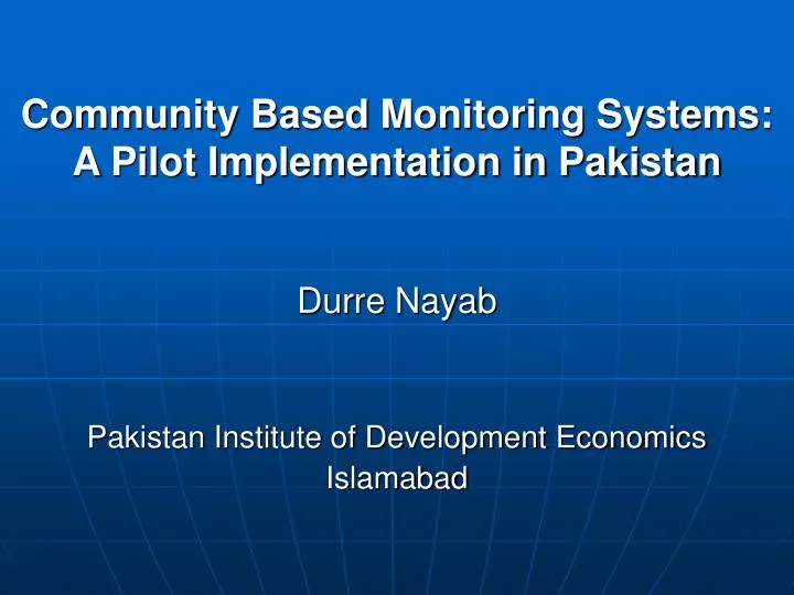 community based monitoring systems a pilot implementation in pakistan