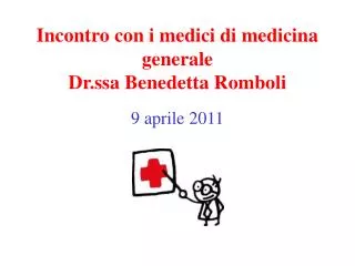 Incontro con i medici di medicina generale Dr.ssa Benedetta Romboli