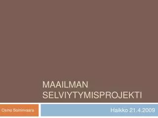 Maailman selviytymisprojekti