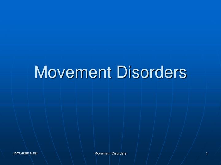 movement disorders