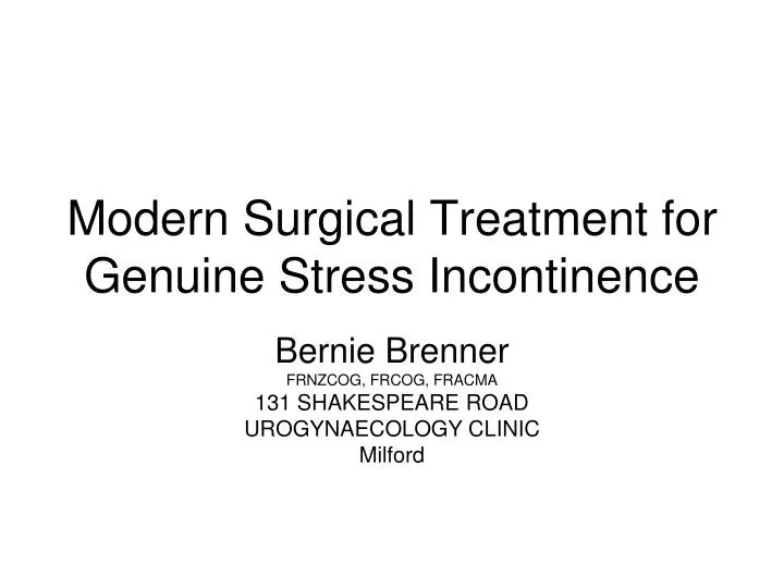 modern surgical treatment for genuine stress incontinence