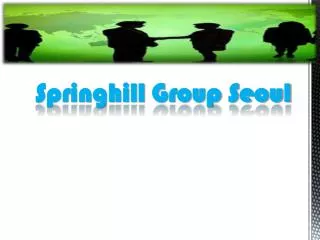Springhill group seoul- news center springhill group home lo