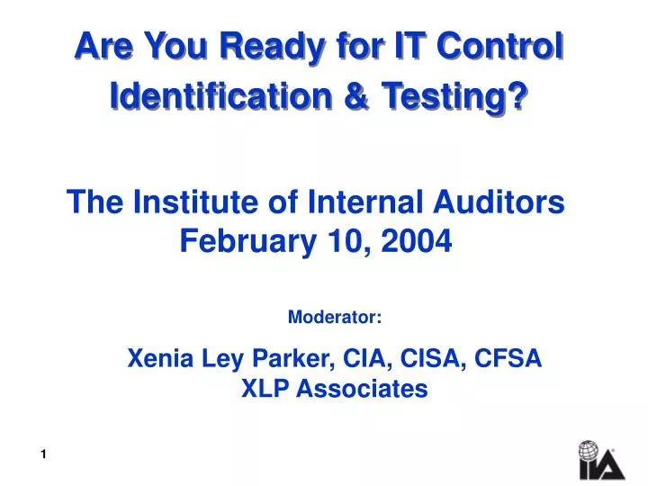 are you ready for it control identification testing