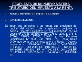 PROPUESTA DE UN NUEVO SISTEMA TRIBUTARIO DEL IMPUESTO A LA RENTA