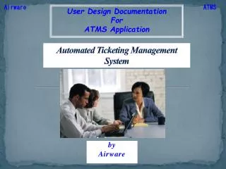 Automated Ticketing Management System