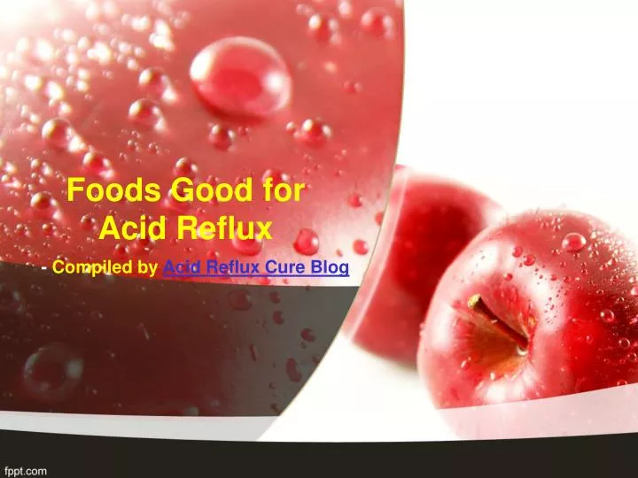 foods good for acid reflux