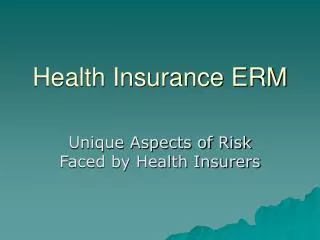 Health Insurance ERM