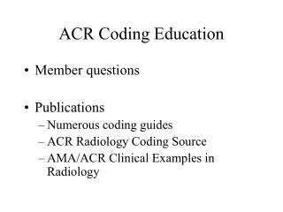 ACR Coding Education