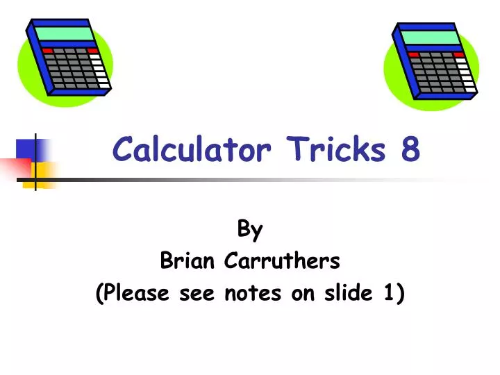 calculator tricks 8