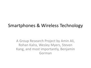 Smartphones &amp; Wireless Technology