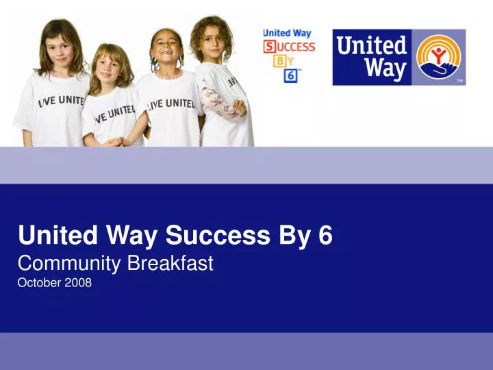 united way success by 6 community breakfast october 2008