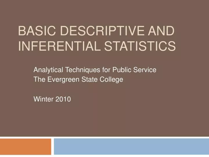 basic descriptive and inferential statistics