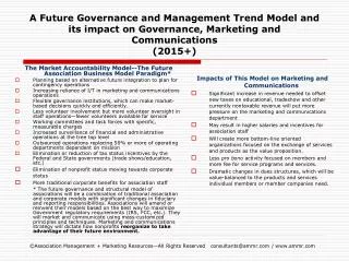A Future Governance and Management Trend Model and its impact on Governance, Marketing and Communications (2015+)