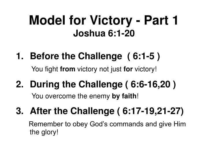 model for victory part 1 joshua 6 1 20