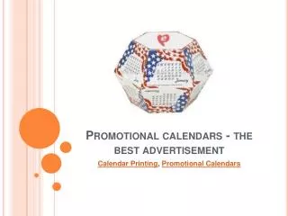 Promotional calendars - the best advertisement