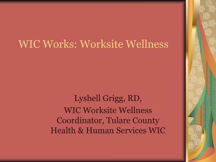 wic works worksite wellness