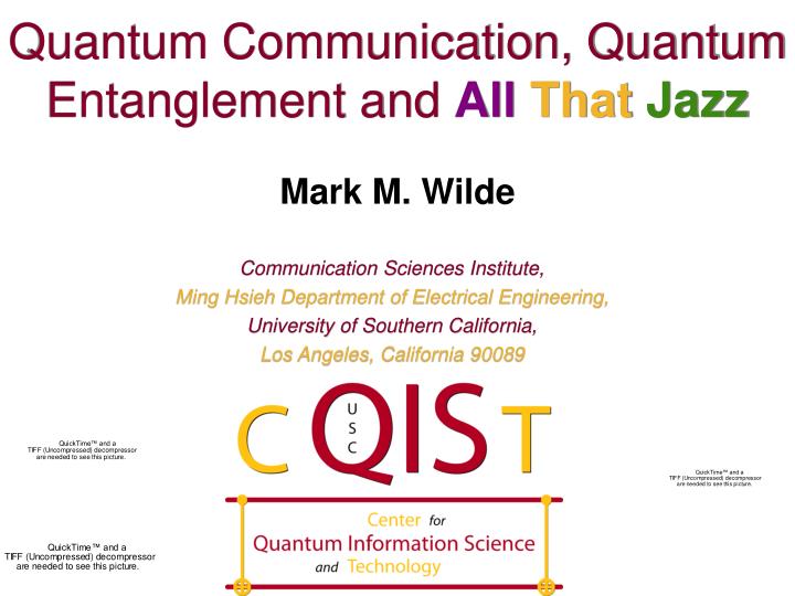 quantum communication quantum entanglement and all that jazz