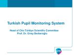 Turkish Pupil Monitoring System - slide 1