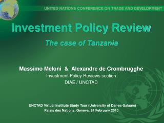 Investment Policy Review The case of Tanzania
