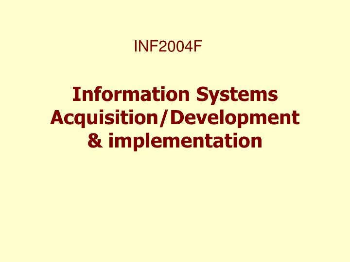 information systems acquisition development implementation