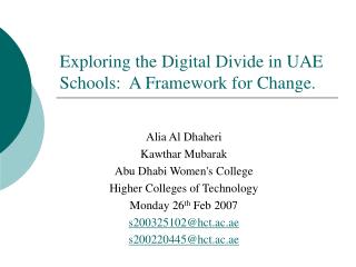 Exploring the Digital Divide in UAE Schools: A Framework for Change.