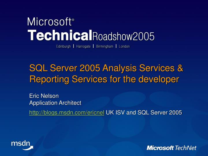 sql server 2005 analysis services reporting services for the developer
