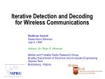Iterative Detection and Decoding for Wireless Communications - slide 1
