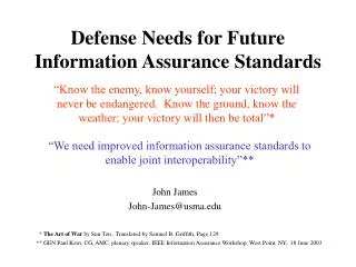 Defense Needs for Future Information Assurance Standards