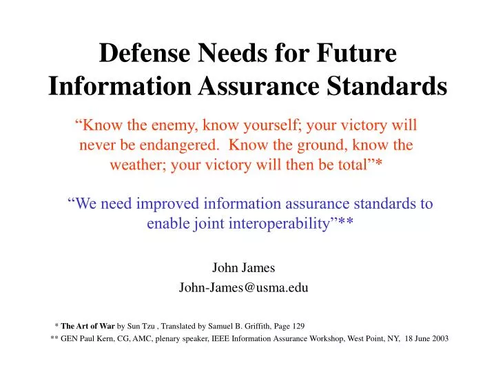 defense needs for future information assurance standards