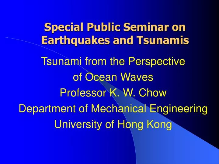 special public seminar on earthquakes and tsunamis