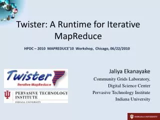 Twister: A Runtime for Iterative MapReduce
