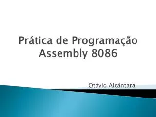Prática de Programação Assembly 8086