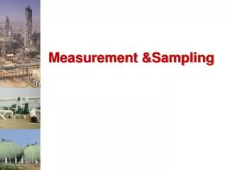 Measurement &amp;Sampling